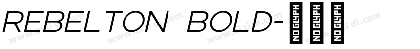 Rebelton Bold字体转换